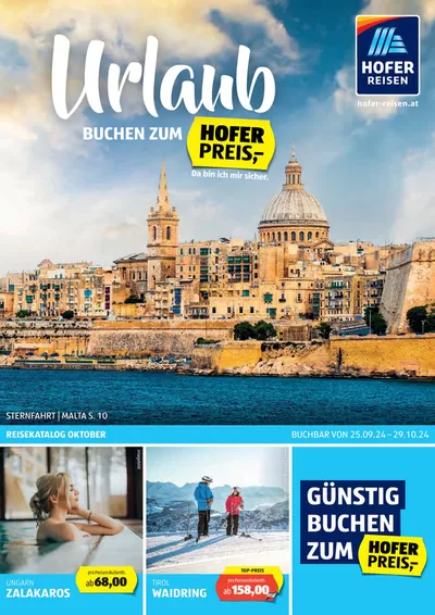 Hofer Katalog in Salzburg | Blättern Sie online im HOFER REISEN Katalog | 18.10.2024 - 1.11.2024