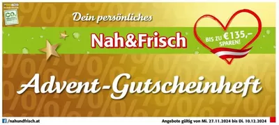 Nah & Frisch Katalog in Weiz | Attraktive Sonderangebote für alle | 27.11.2024 - 10.12.2024