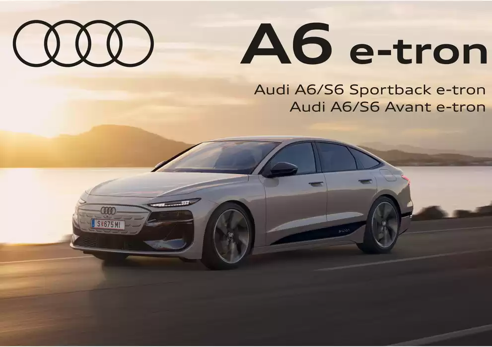 Audi Katalog in Graz | Audi S6 Avant e-tron | 20.11.2024 - 20.11.2025