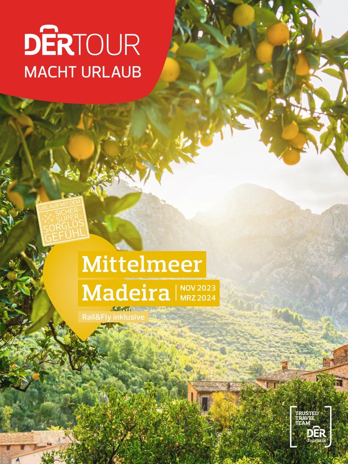DERTOUR Katalog in Villach | DERTOUR Mittelmeer Madeira 2023 | 15.11.2023 - 31.3.2024