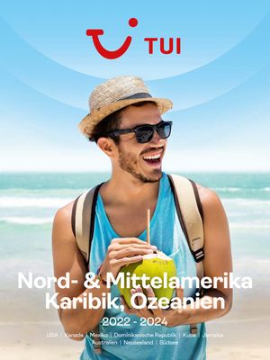 Tui Reisebüro Katalog in Wien | Nord- & Mittelamerika Karibik, Ozeanien 2023-2024 | 15.11.2023 - 31.3.2024
