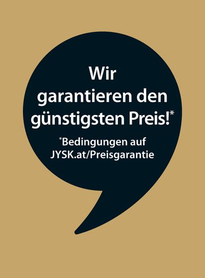 Angebote von Möbel & Wohnen in Graz | SPARE BIS ZU 50% in JYSK | 14.2.2024 - 5.3.2024