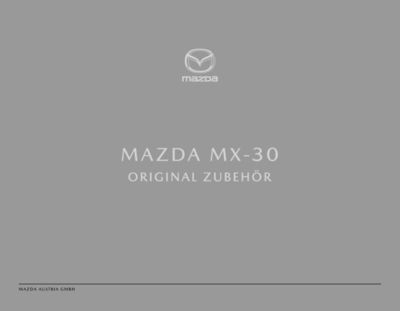 Mazda Katalog in Linz | MAZDA MX-30 | 15.2.2024 - 15.2.2025