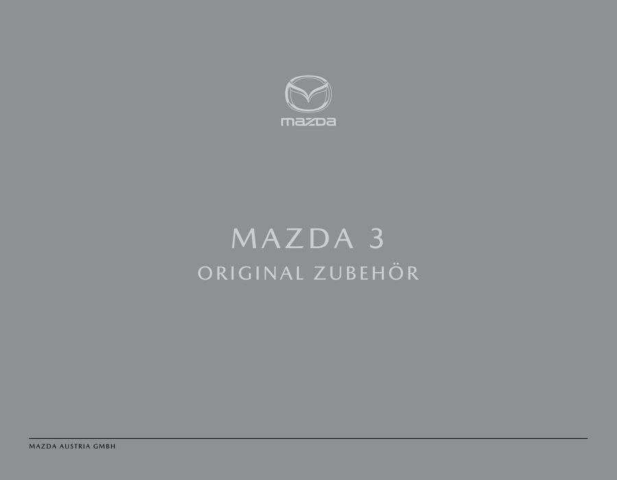 Mazda Katalog in Ilz | MAZDA 3 | 15.2.2024 - 15.2.2025