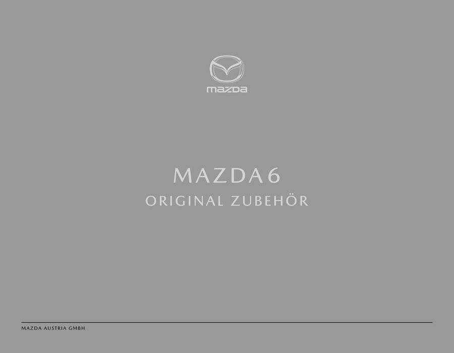 Mazda Katalog in Wien | MAZDA 6 | 15.2.2024 - 15.2.2025