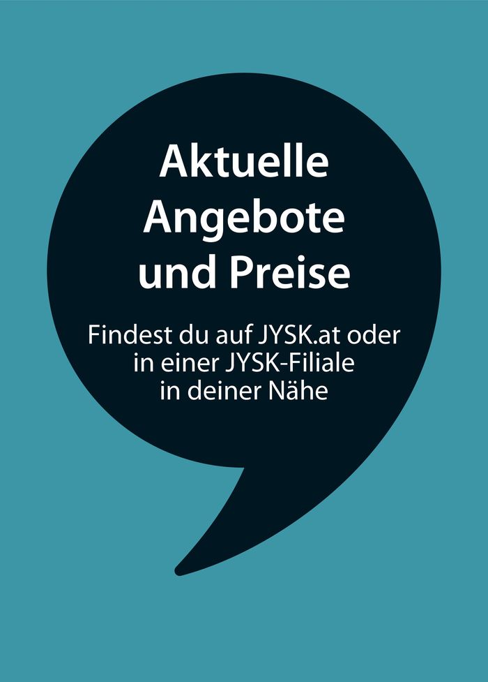 JYSK Katalog in Wolfsberg | Aktuelle Angebote und Preise | 29.2.2024 - 31.8.2024