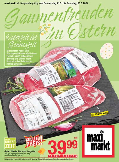 Maximarkt Katalog in Wels | Maximarkt | 21.3.2024 - 4.4.2024