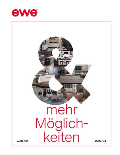 Angebote von Möbel & Wohnen in Graz | ewe Zubehör Booklet 23/24 in ewe Küchen | 26.3.2024 - 31.12.2024