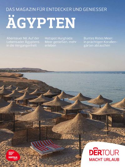 Angebote von Reisen in Purkersdorf | DERTOUR Magazin Aegypten 2024 in DERTOUR | 29.3.2024 - 31.10.2024