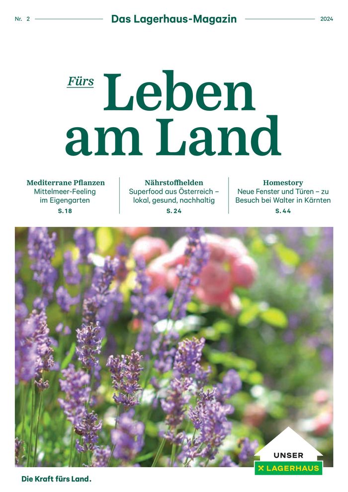 Lagerhaus Graz Land Katalog in Groß Sankt Florian | Nr. 2 - Lagerhaus Magazin 2024 | 30.4.2024 - 14.5.2024