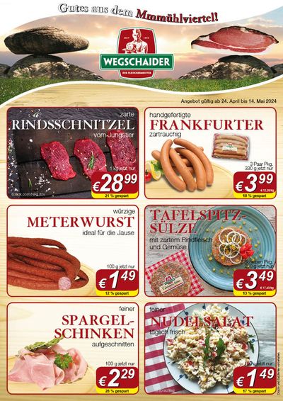 Angebote von Supermärkte in Mauthausen | AKTIONEN Wegschaider in Wegschaider | 30.4.2024 - 14.5.2024