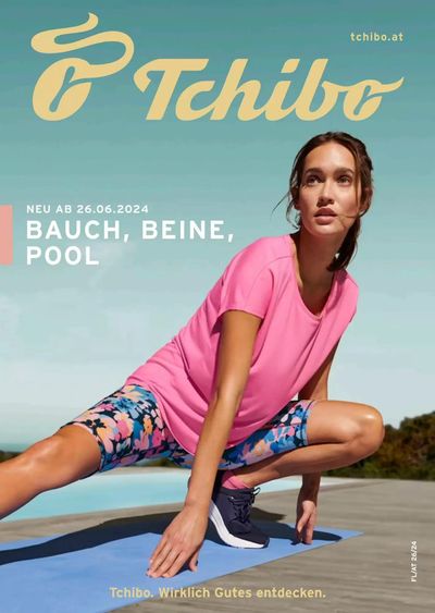 Tchibo Eduscho Katalog in Graz | Bauch, Beine, Pool | 26.6.2024 - 31.7.2024