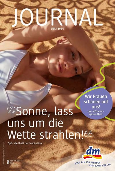 dm Katalog in Baden | Journal Juli 2024 | 16.7.2024 - 7.8.2024
