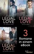 Legal Love - 3 Romane in einem eBook für 6,99€ in Thalia