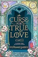 A Curse For True Love für 9,99€ in Thalia