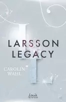 Larsson Legacy (Crumbling Hearts, Band 3) für 4,99€ in Thalia